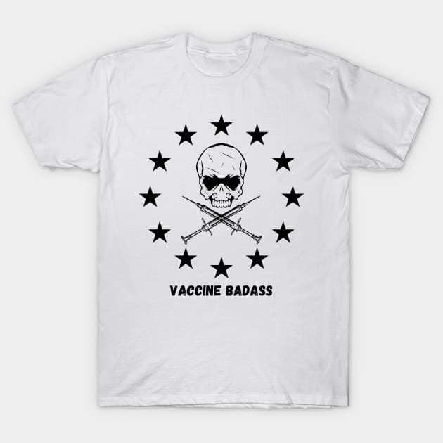 Vaccine Badass T-Shirt by nathalieaynie